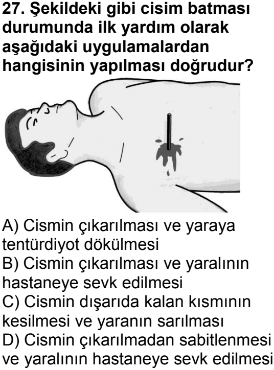 İlk yardım · Konu testi 6, 27. sorunun metni ve seçenekleri